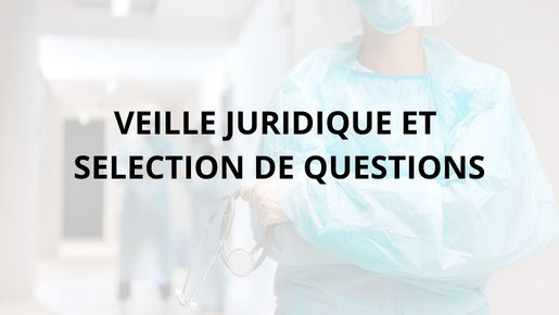 veille juridique et sélection questions sanitaire